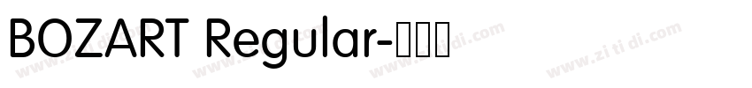 BOZART Regular字体转换